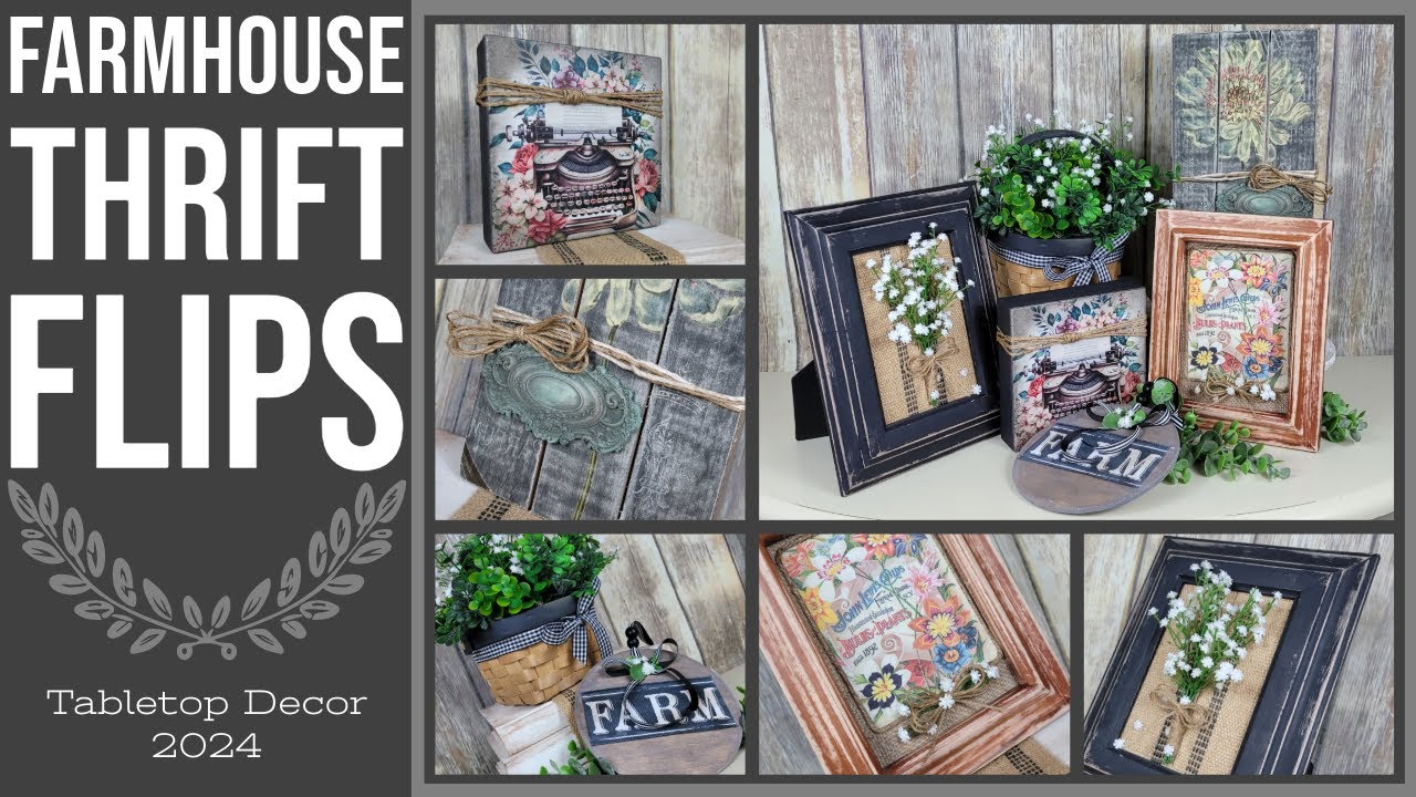 Farmhouse Thrift Flips | Tabletop Decor 2024 | Goodwill Thrifted Items