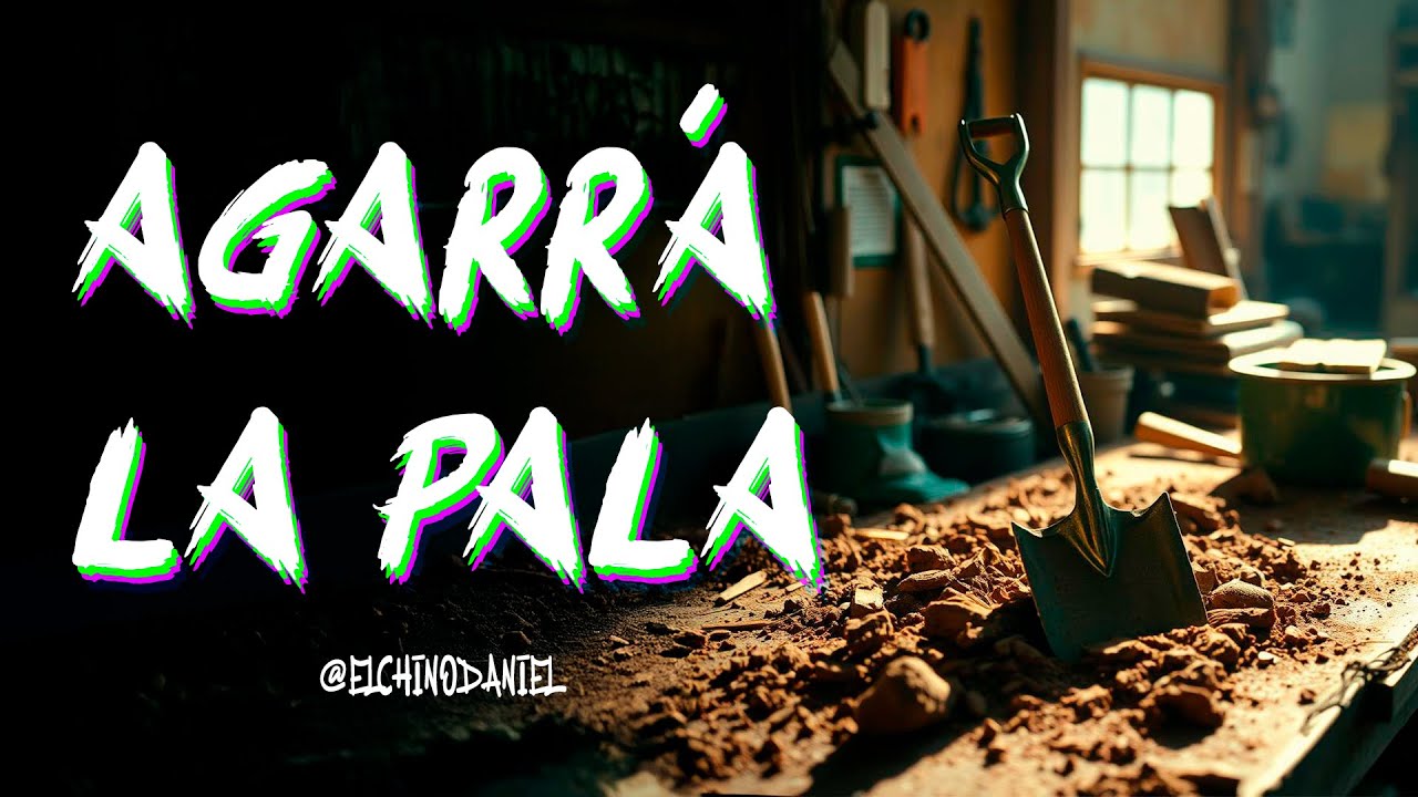 Agarra la pala (canción original)