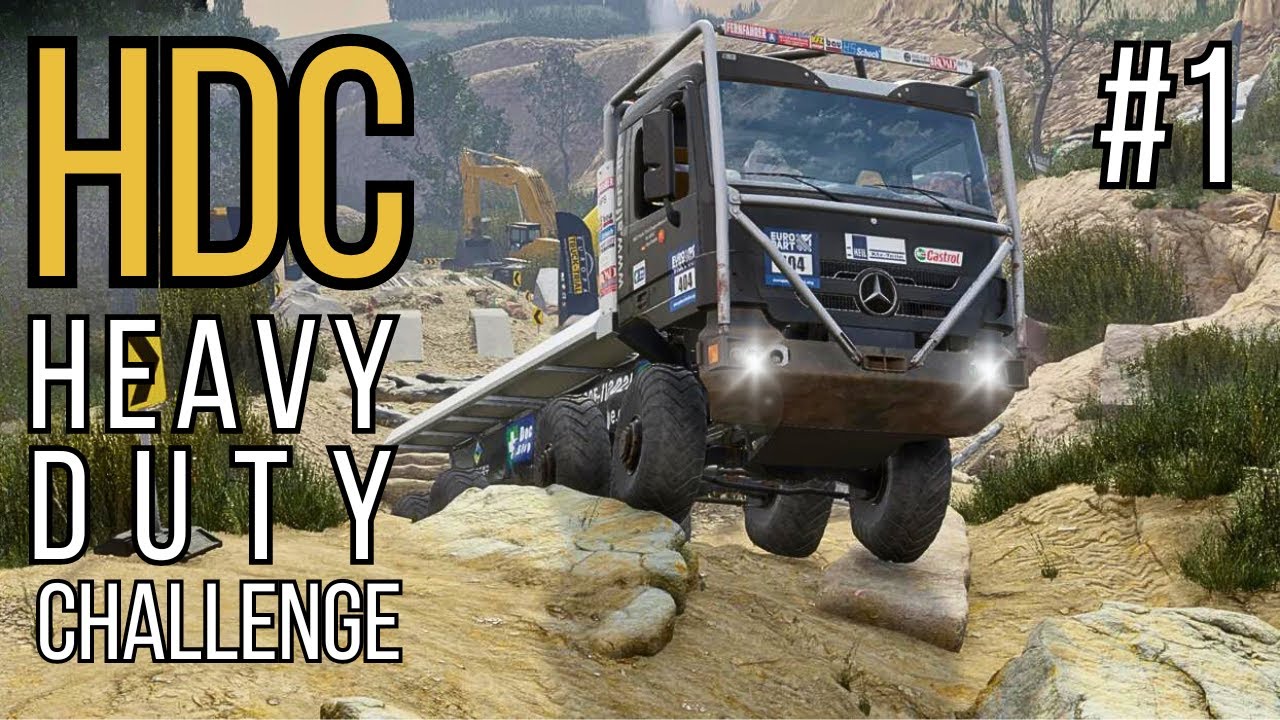HDC - Heavy Duty Challenge - Part 1