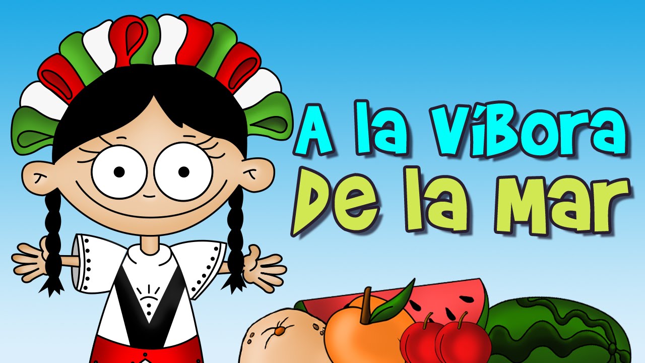 A la v&iacute;bora de la mar, Canci&oacute;n Infantil