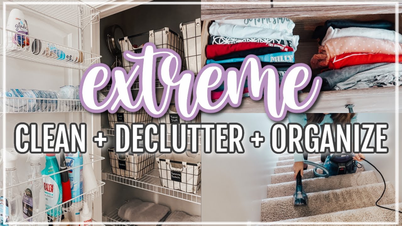 CLEAN AND DECLUTTER WITH ME 2021 | EXTREME CLEAN + DECLUTTER + ORGANIZE | HOME ORGANIZATION