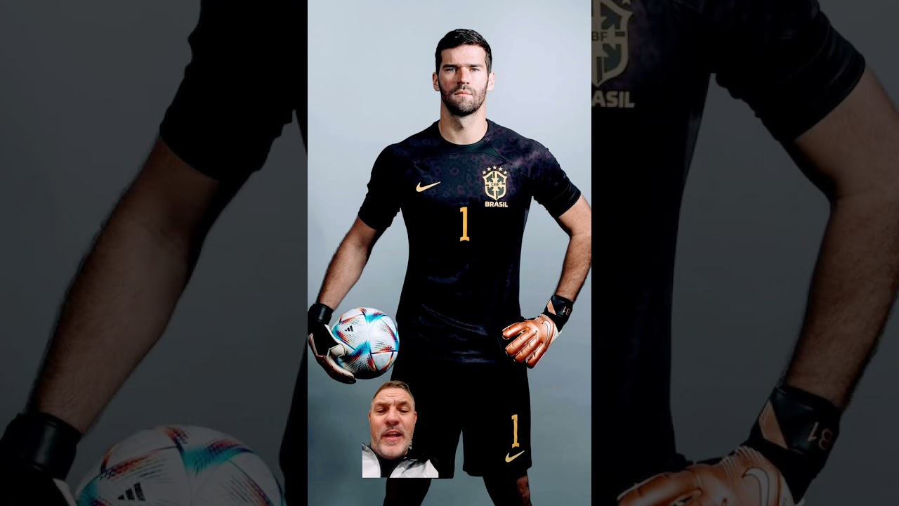 Alisson Becker in Brazils new kit 🔥 