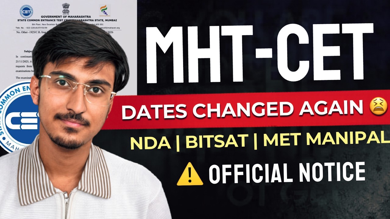 🚨 Don't Miss! MHT CET 2026 Exam Dates Changed Again 😱 | Official Notice | BITSAT MET NDA Clashed ✅️ 