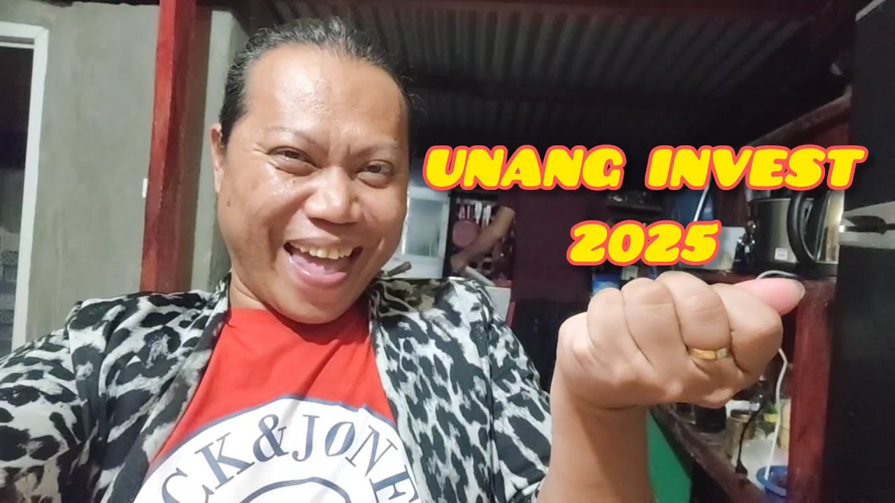 UNANG INVESTMENT SA 2025 SOBRANG SAYA