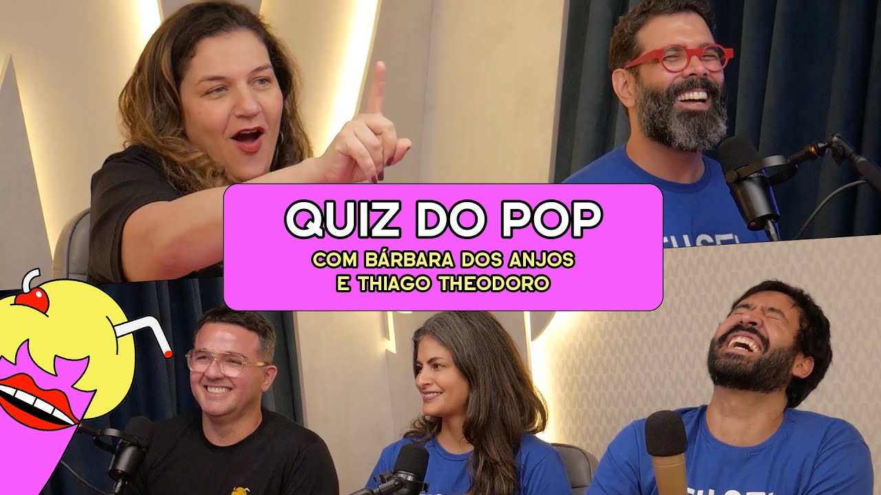QUIZ DO POP com B&aacute;rbara dos Anjos e Thiago Theodoro- #676