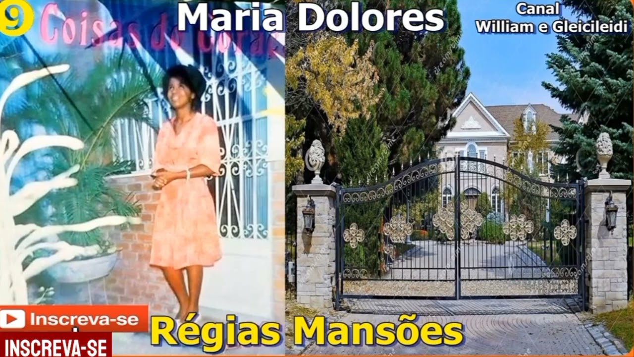 Maria Dolores - Régias Mansões