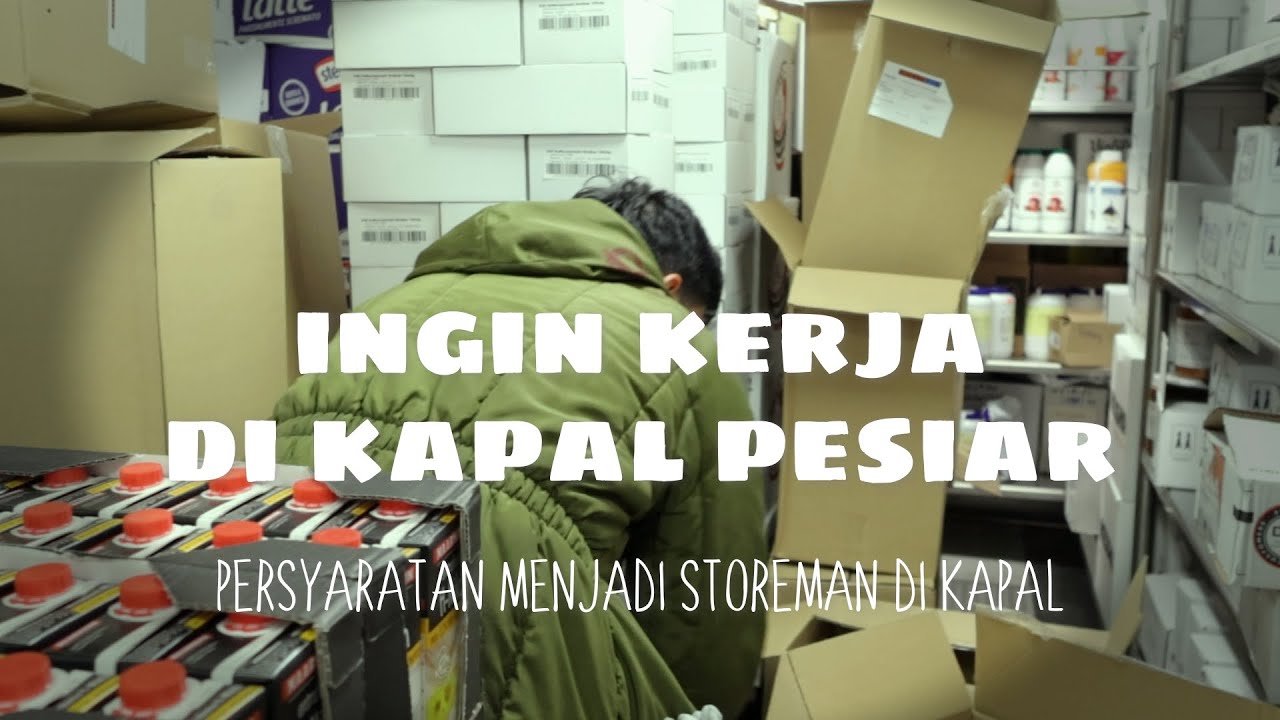 Begini persyaratan kerja di kapal pesiar sebagai storeman... #kapalpesiar #review #kapal