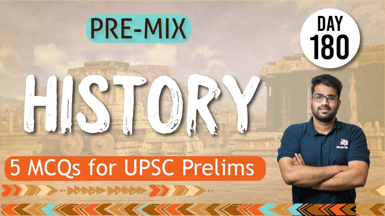 Pre-Mix || 5 MCQS for UPSC Prelims || History || 17th August 2021