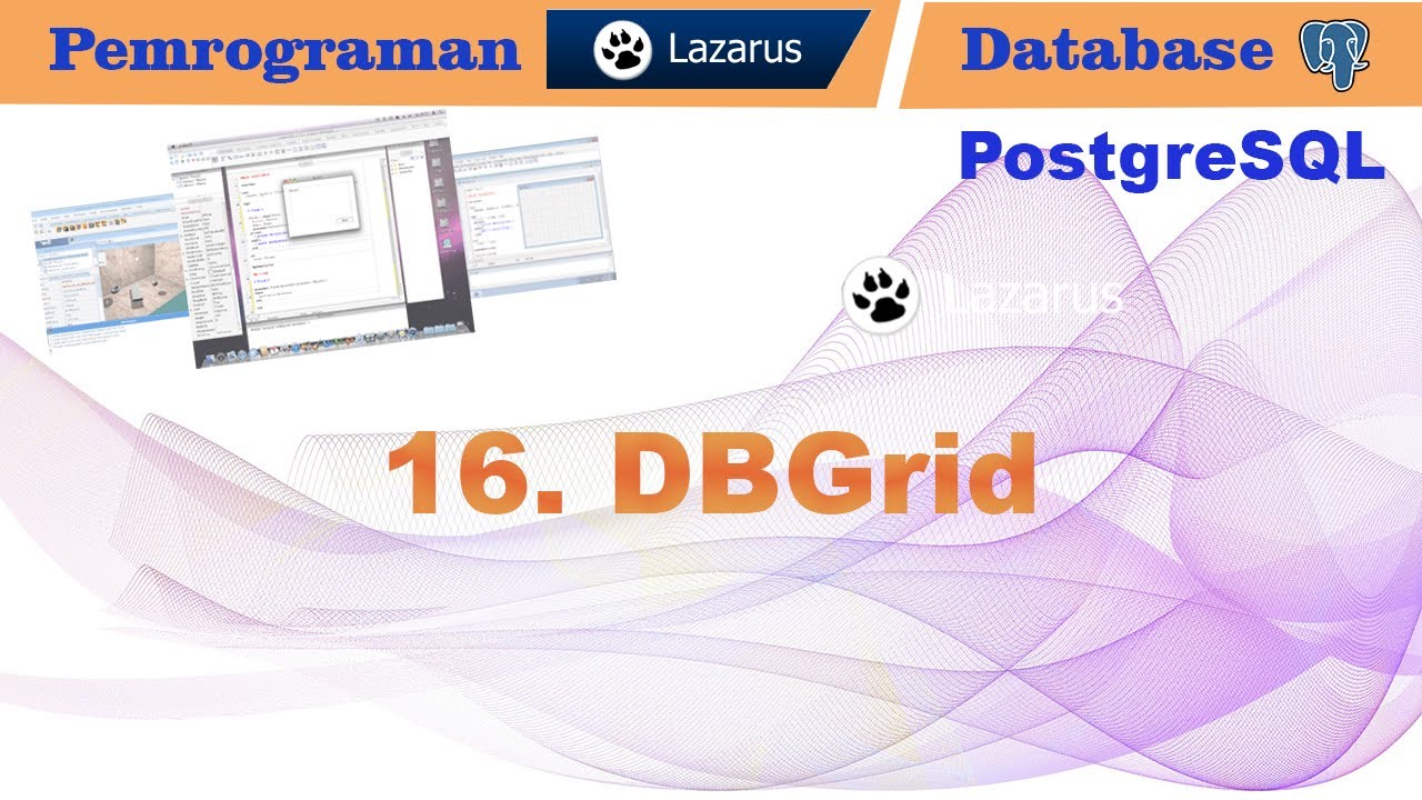 Lazarus Programming & PostgreSQL Database 16 DBGrid