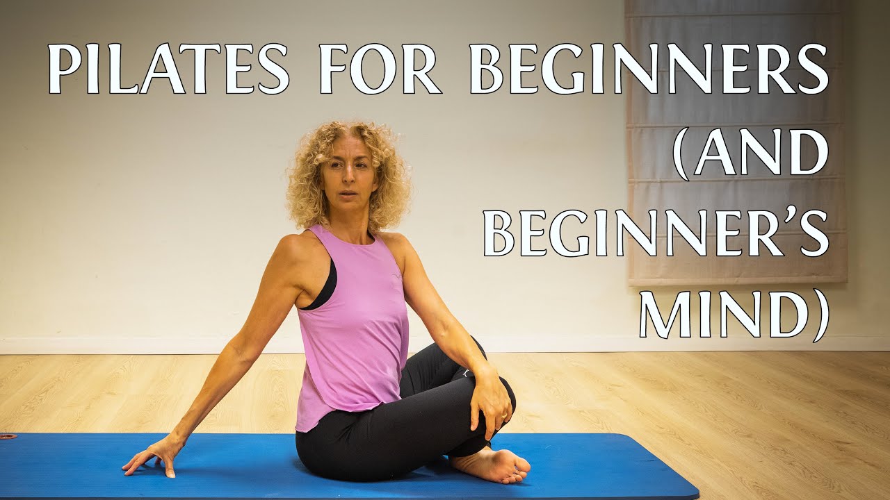 Pilates for Beginners (and Beginners Mind)