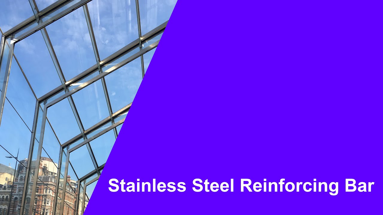 Stainless Steel Reinforcing Bar - NZSSDA (Full Webinar 3/4)