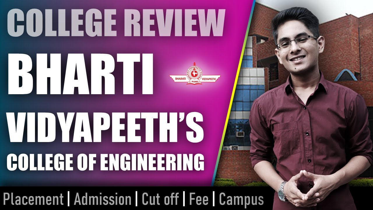 BVCOE Delhi college review | admission, placement, cutoff, fee, campus