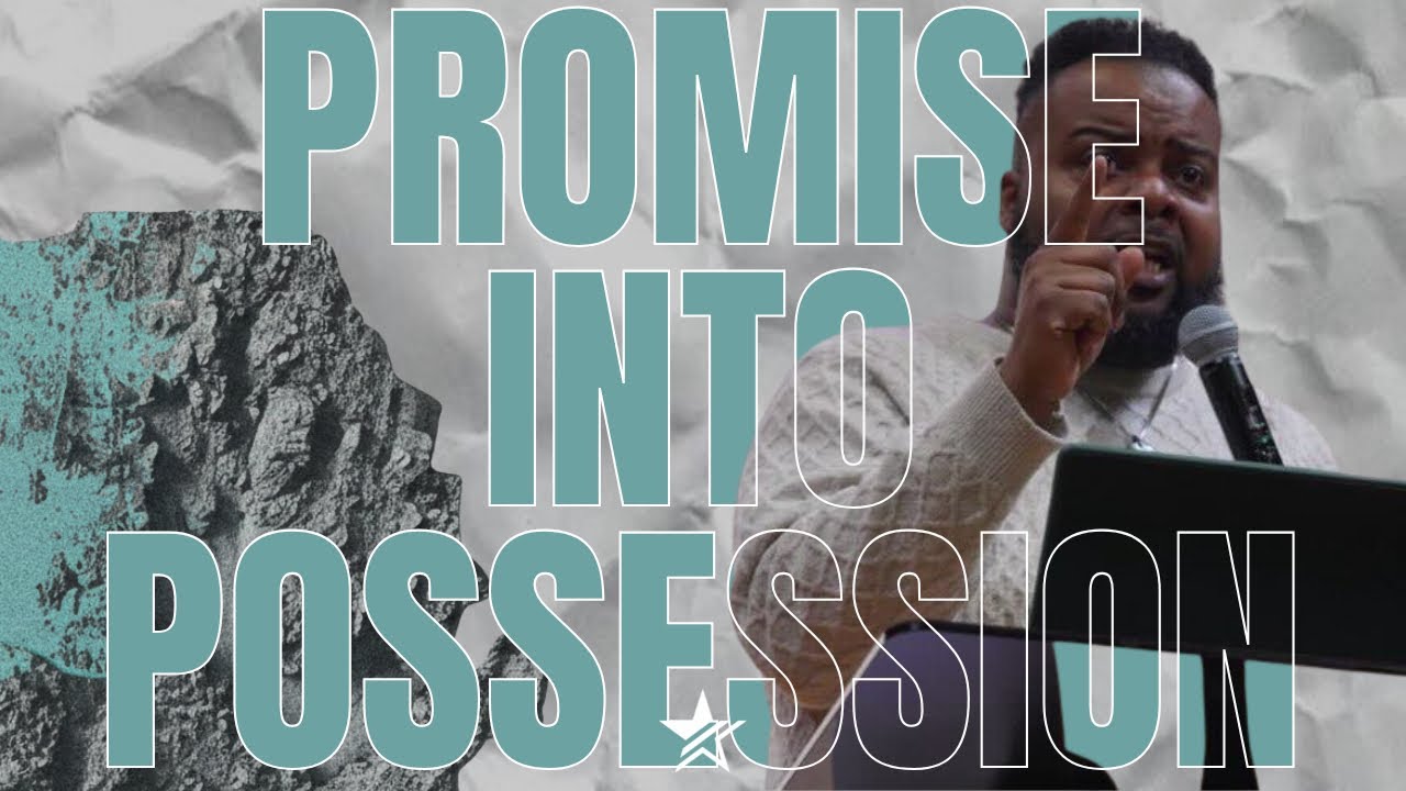 Promise to Possession | Raleigh Mayberry | Joshua 3:1-5 | Occupy