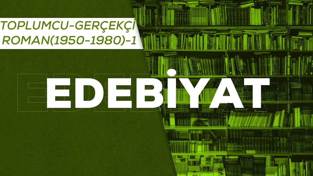 AYT EDEBİYAT-TOPLUMCU GER&Ccedil;EK&Ccedil;İ ROMAN(CUMHURİYET D&Ouml;NEMİ 1950-1980)-1#aytedebiyat#roman#mikail&ouml;ztaş