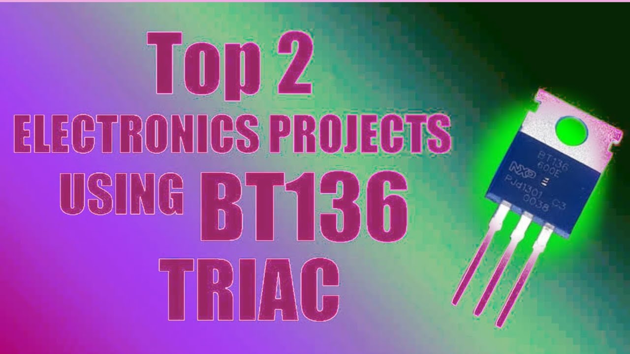 TOP 2 ELECTRONIC PROJECT USING BT136 TRIAC. // MINI  ELECTRONIC PROJECT//YZ CRAZY