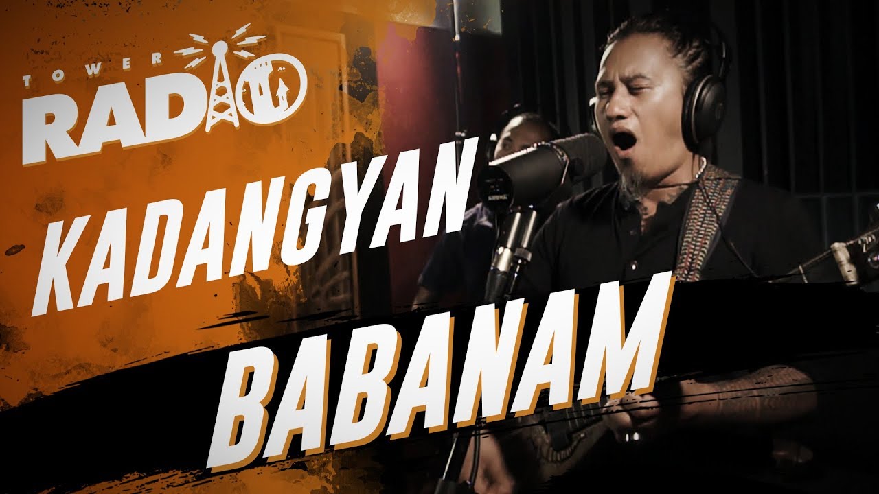 Tower Radio - Kadangyan - Babanam