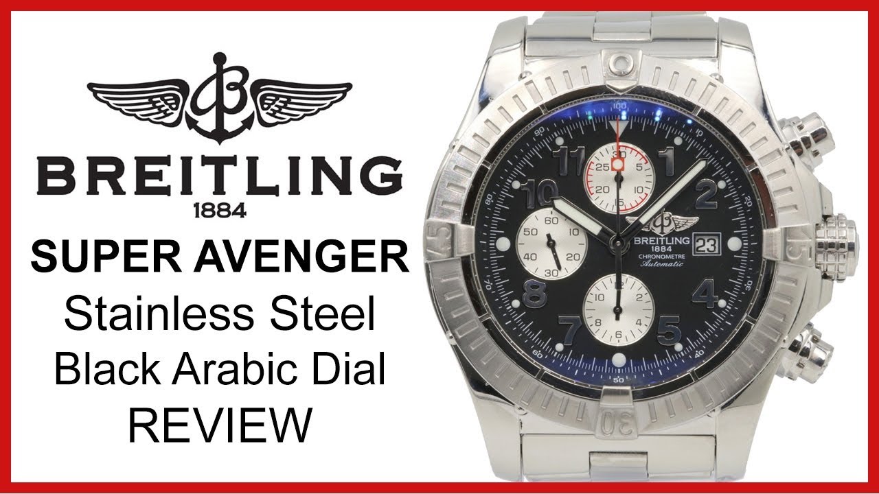 ▶ Breitling Super Avenger, Stainless Steel, Black Arabic Dial, REVIEW Pro 2, Chronograph - A13370