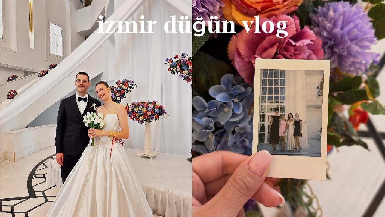 izmir düğün vlog