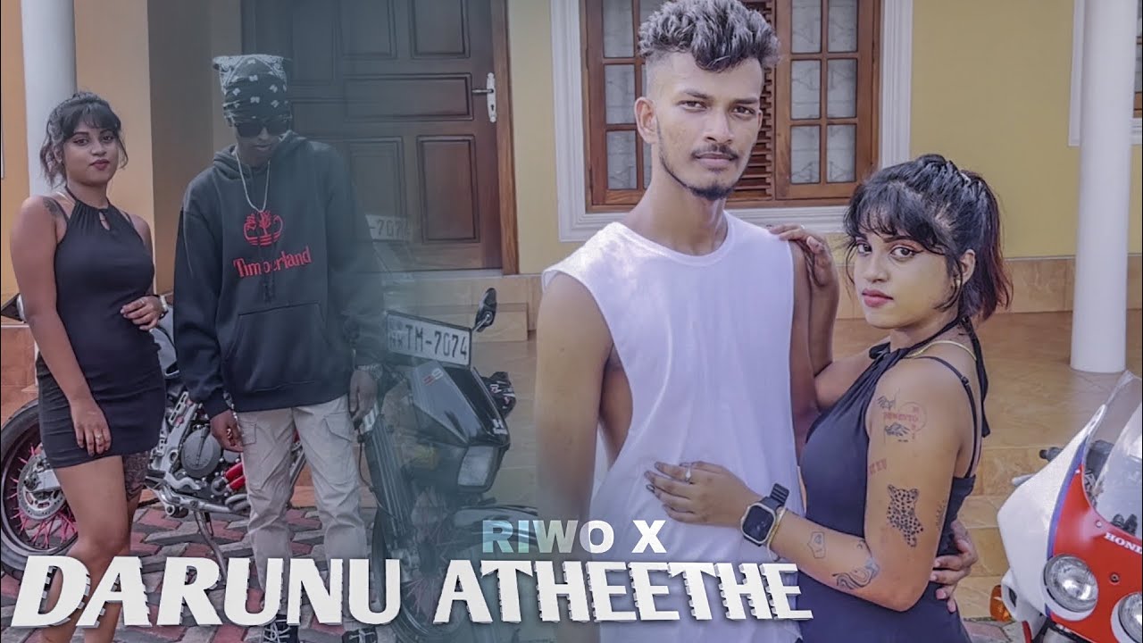 RIWO~X - DARUNU ATHEETHE | Official Music Video