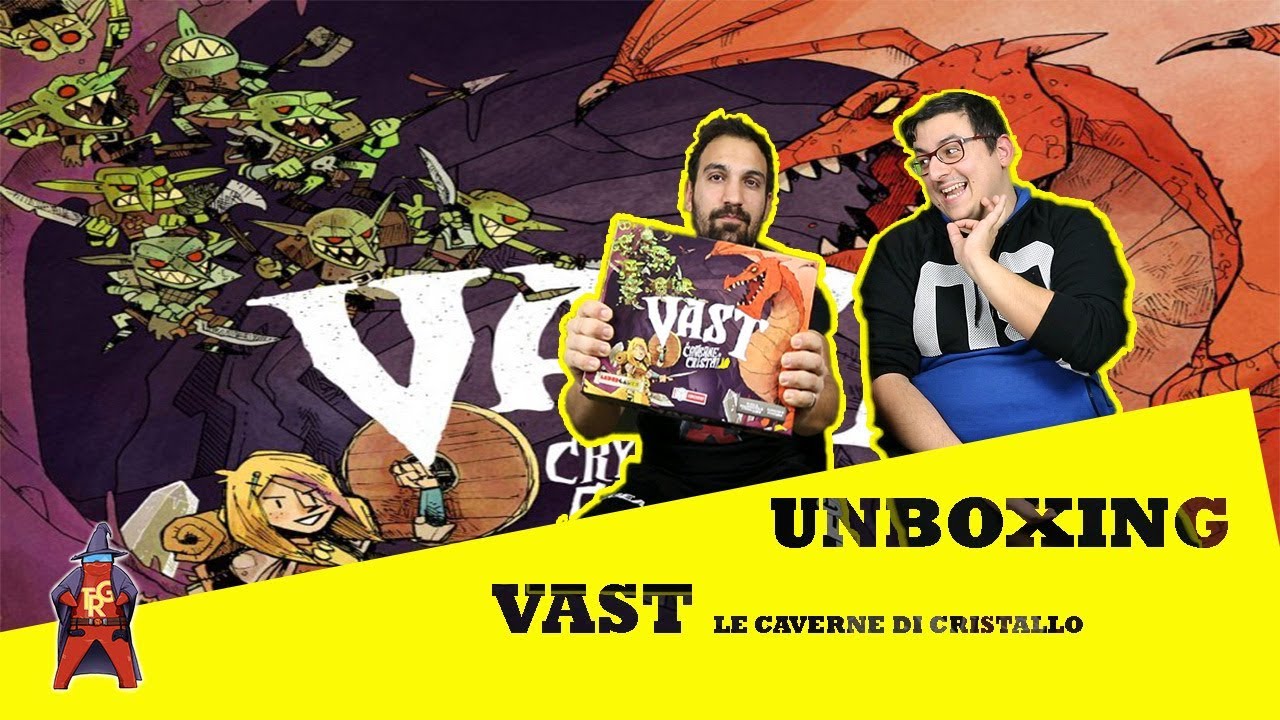 VAST: Le Caverne di Cristallo - [Unboxing]-[The Rolling Gamers]#15