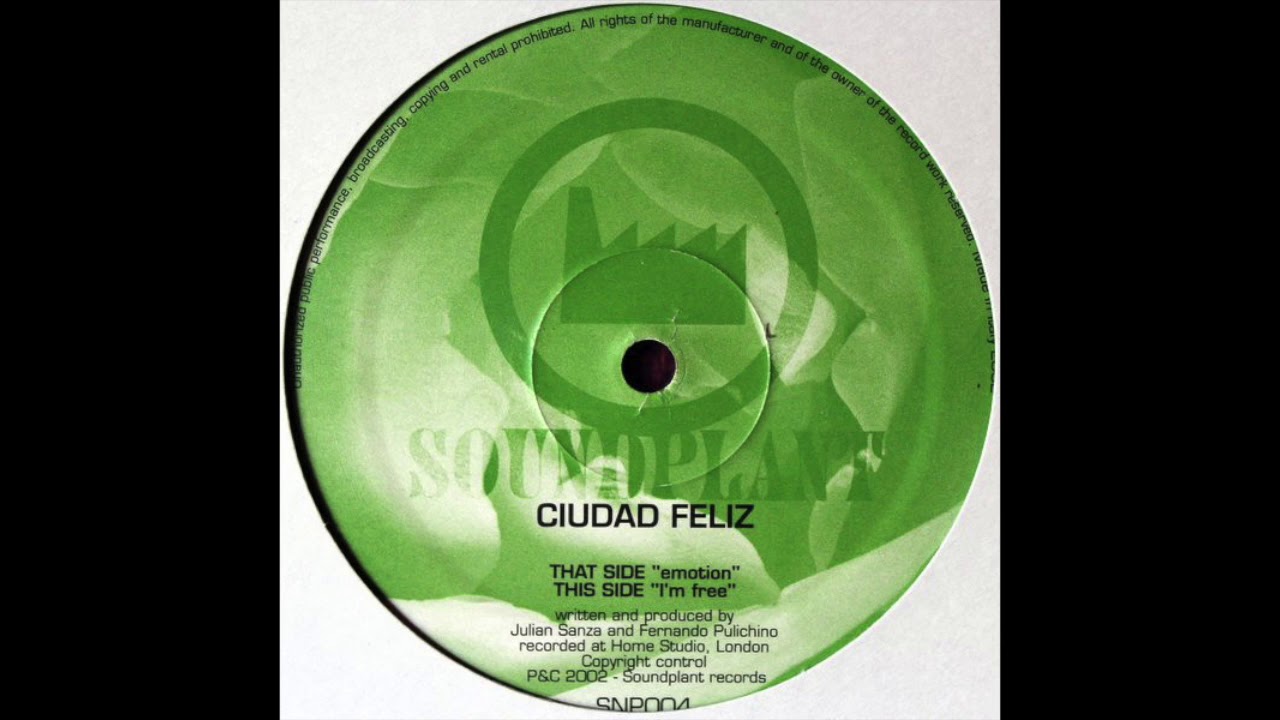 Ciudad Feliz - Emotion [2002] {House}