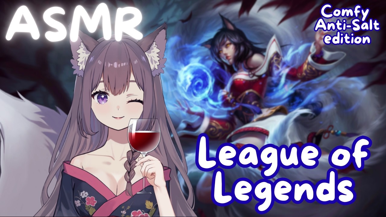 ASMR GAMING ♥ Let me whisper into your ear while I run it down (LoL Comfy Anti-Salt Edition)