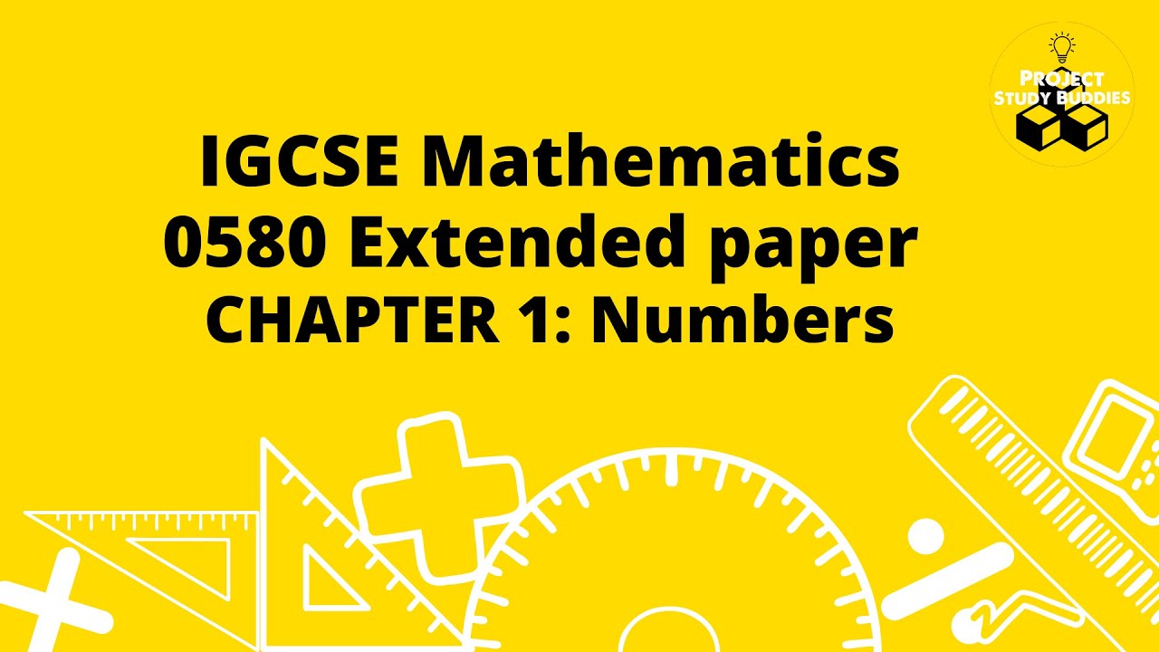 IGCSE Mathematics 0580 Extended Paper Chapter 1:Numbers