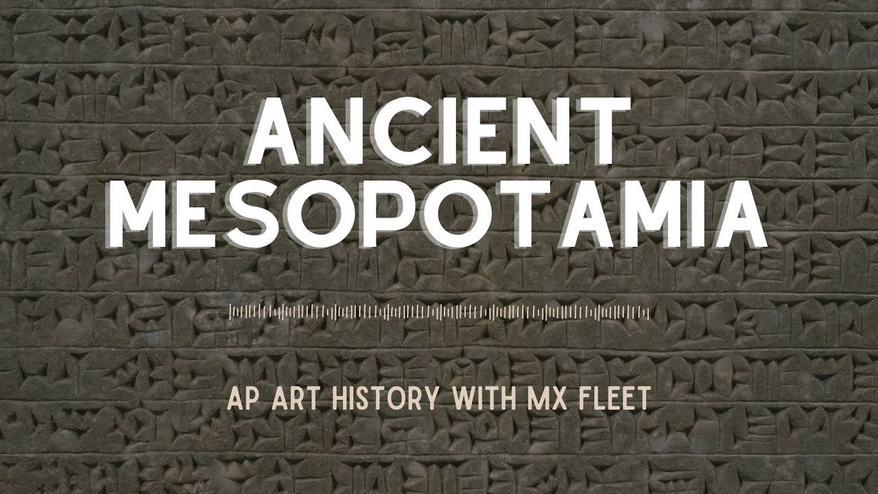 Historia sztuki AP &ndash; Starożytna Mezopotamia