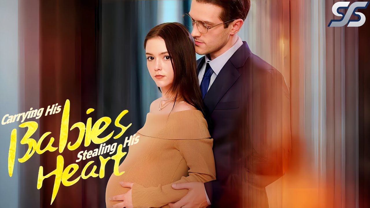 FULL MOVIE |  Carrying His Babies, Stealing His Heart #love #ceo
