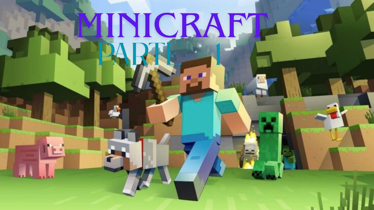 minicraft parte   1