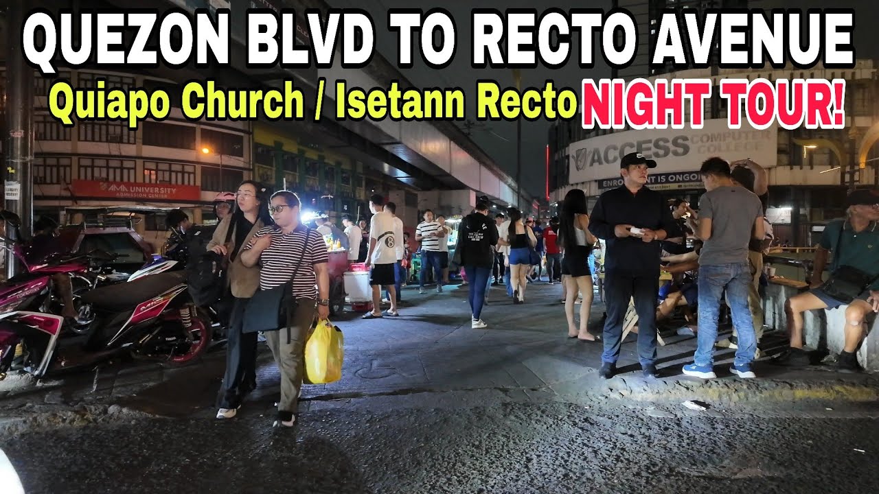 Walking Quezon Blvd To Recto Avenue Manila Philippines|Street Scenes By:Night Life WALK TOUR IN 4K🇵🇭