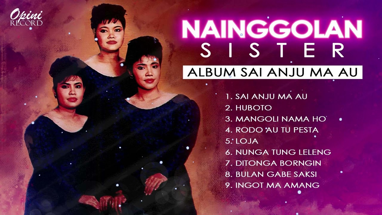 Album Batak Sai Anju Ma Au - Nainggolan Sister