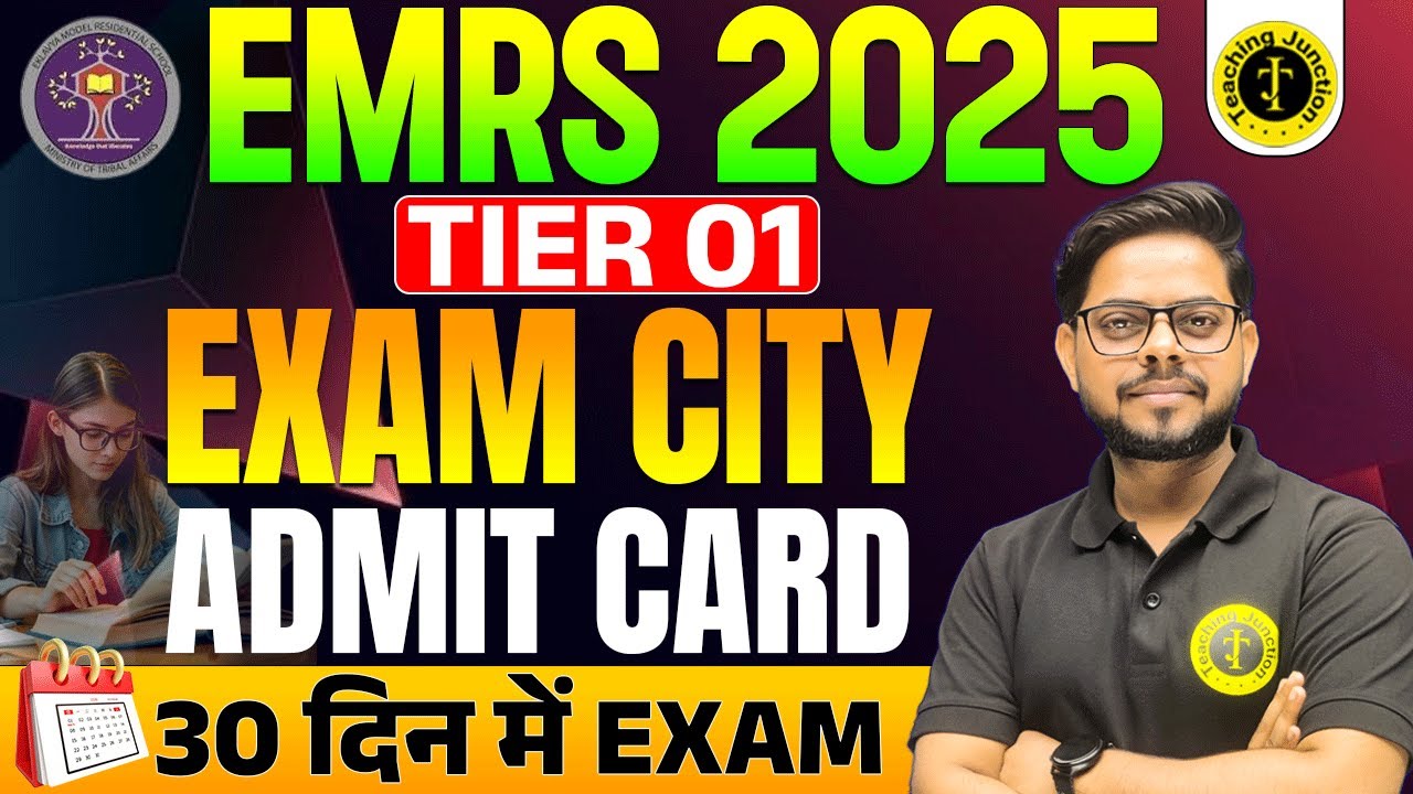 EMRS 2025 Admit Card Out! | Exam City & Latest Update | Teaching Aptitude + NEP | By Alok Sir