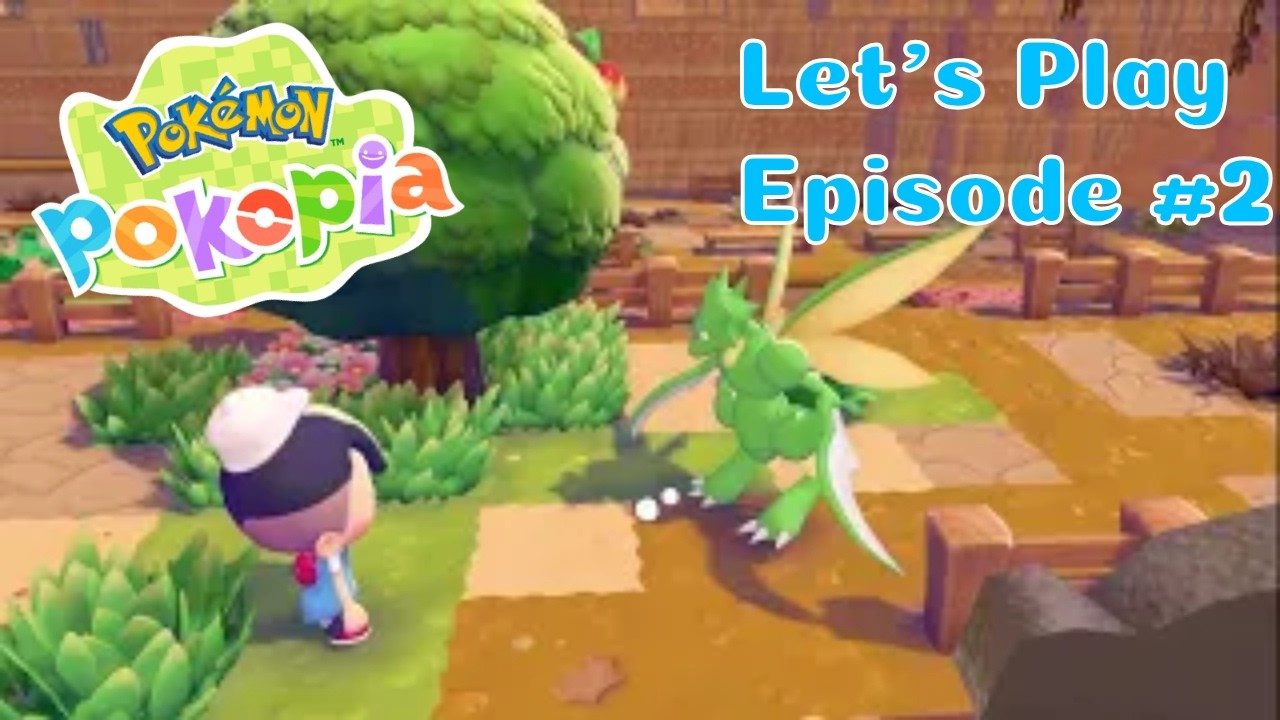 POKEMON POKOPIA - DE NOUVEAUX POKEMON ! Let's Play #2
