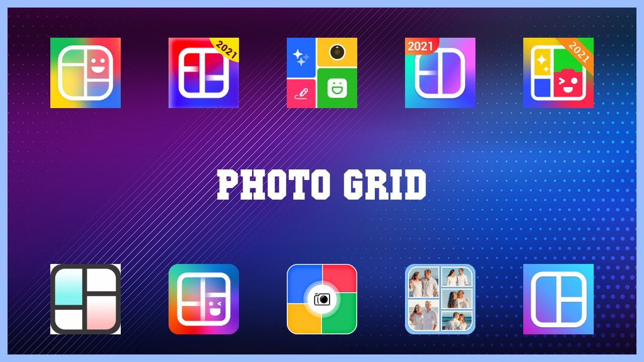 Top 10 Photo Grid Android Apps