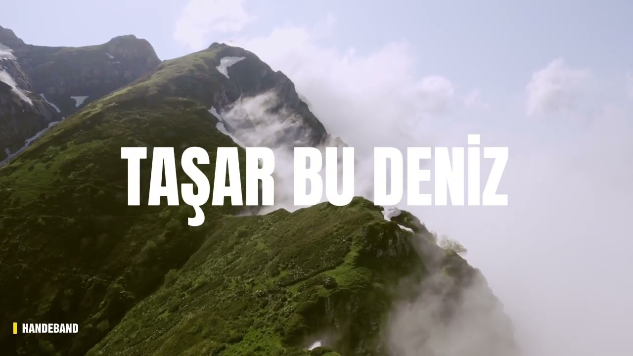 Taşar Bu Deniz – HandeBand | Original Song 