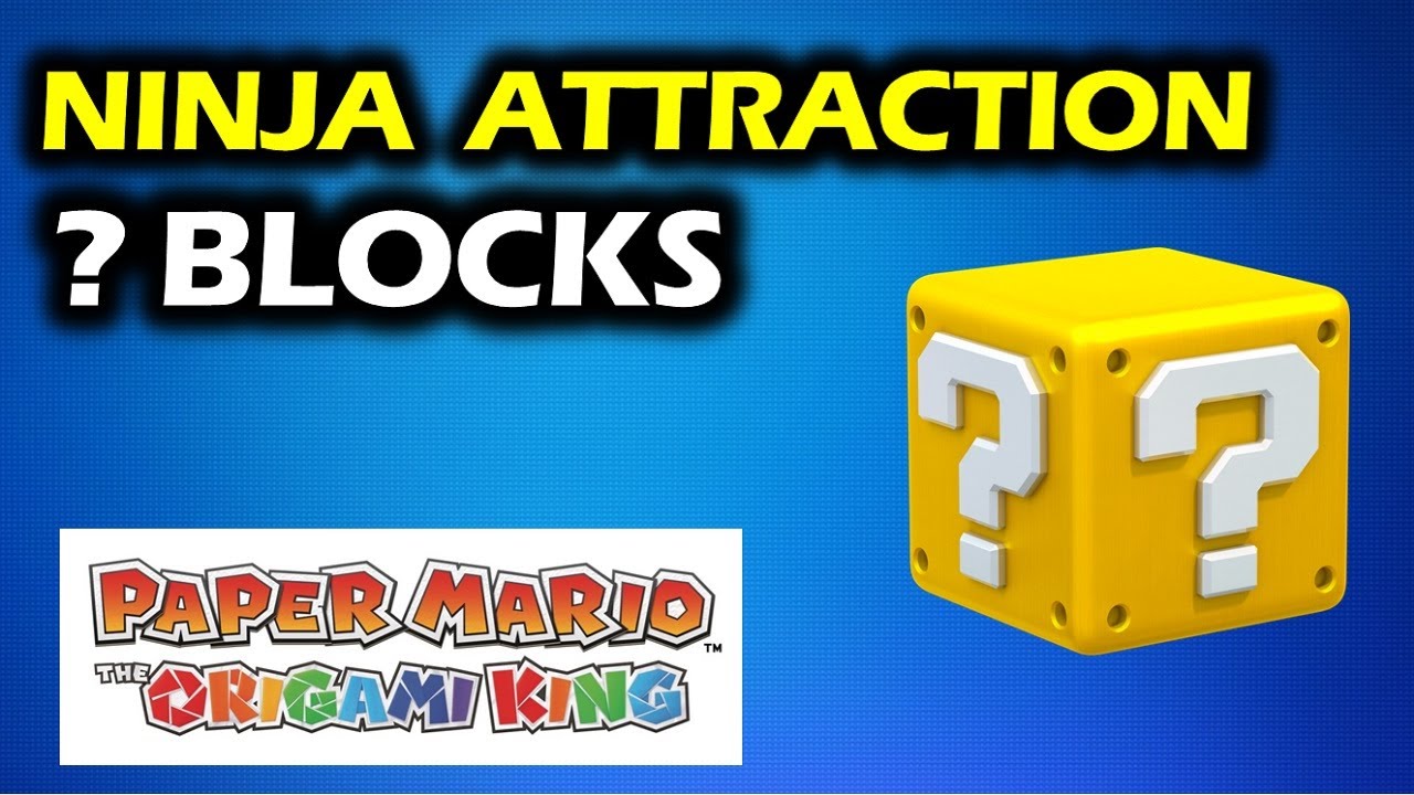 Ninja Attraction: All ?-Block Locations | Paper Mario The Origami King Walkthrough