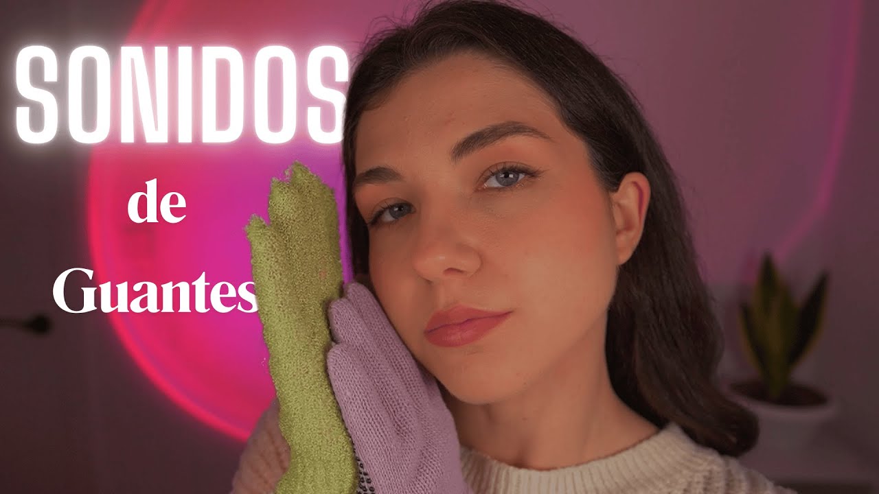 ASMR Sólo Sonidos con Guantes 🧤 | Relájate con Cada Movimiento… Perfecto para Dormir 🌙 | Lonixy ASMR