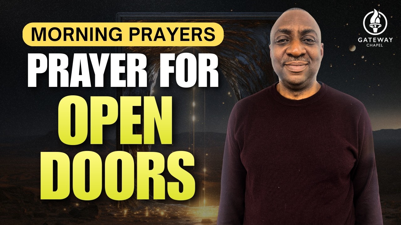 Prayers to Recognise Open Doors From God and For Divine Opportunities // Pastor Sam #opendoors