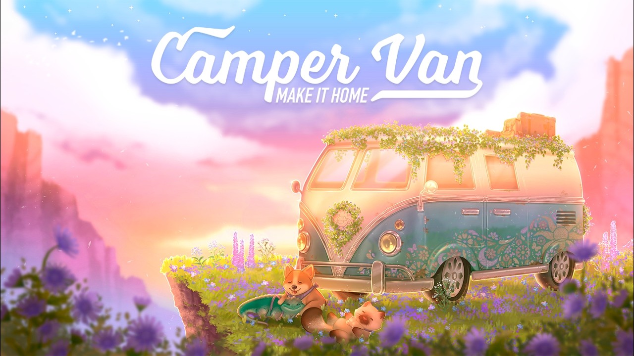 Camper Van: Make it Home — Part 1 | Chill Cozy Gameplay (No Commentary)