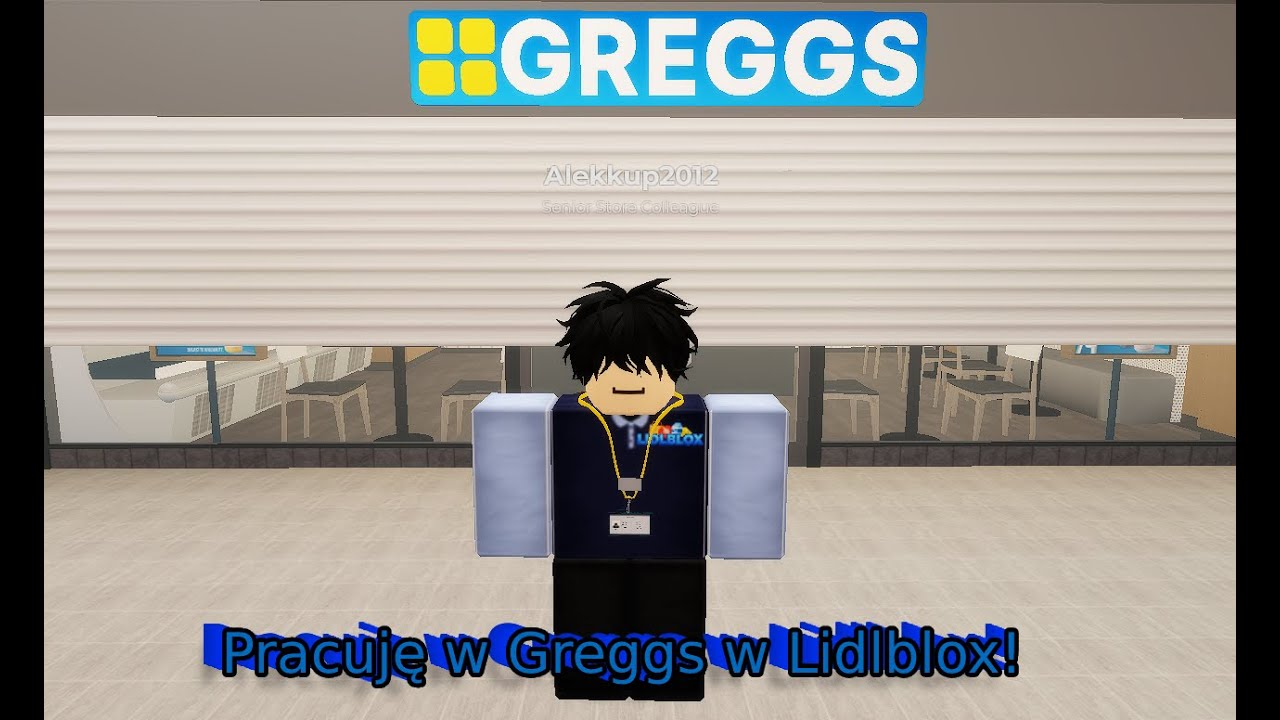 Pracuję w Greggs w Lidlblox!