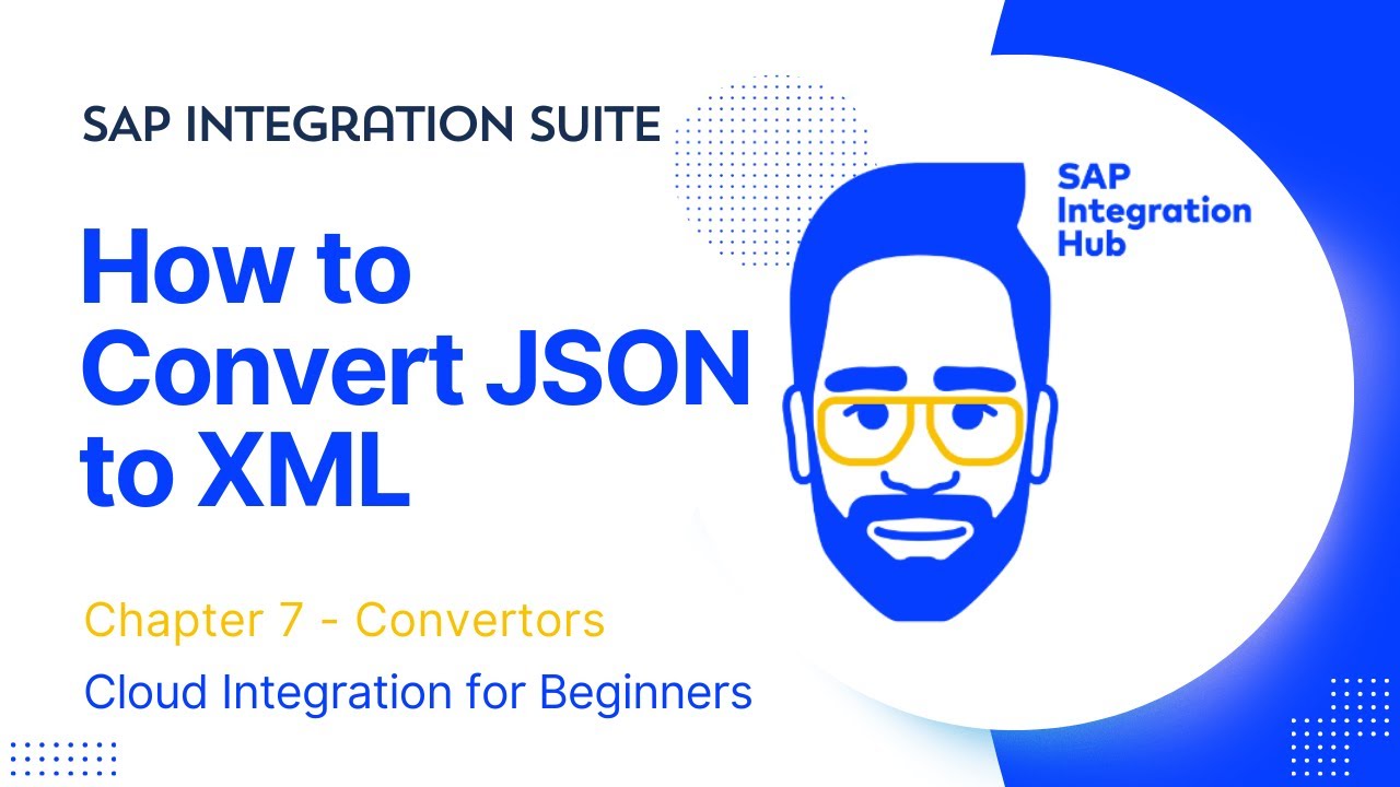 How to Convert JSON to XML in SAP Integration Suite | For Beginers of CPI