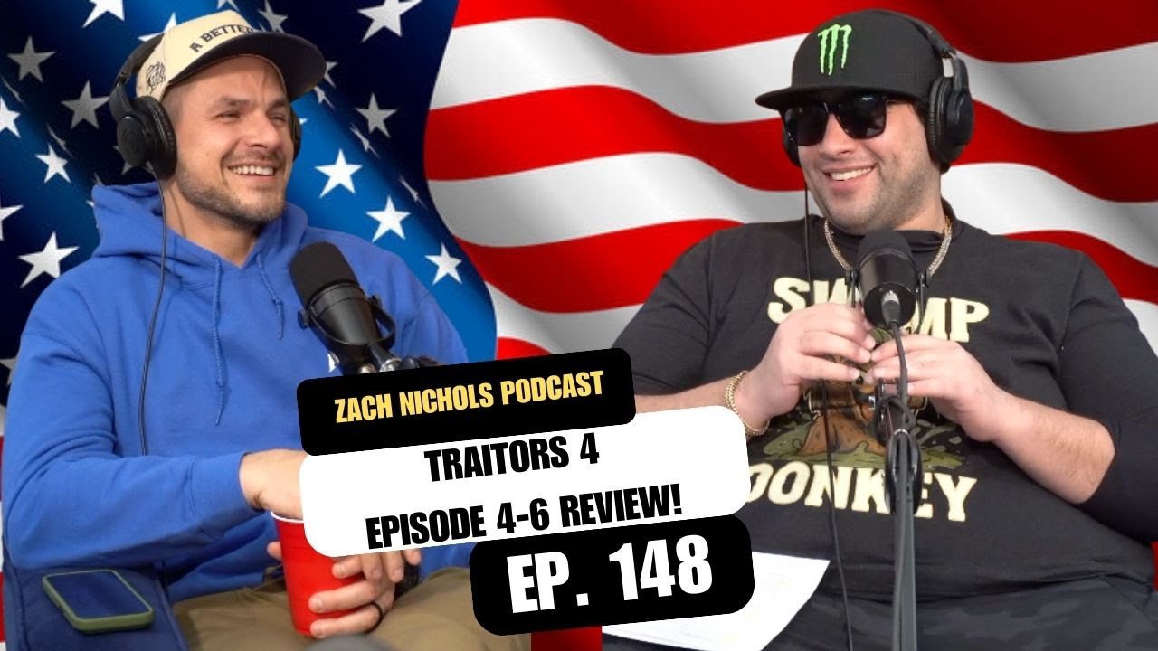Traitors 4 Episode 4-6 Review! | ZNP EP. 148