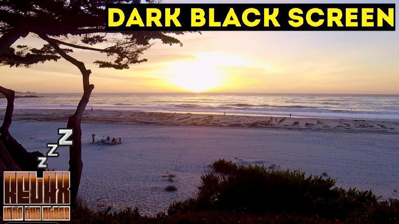 🌊Carmel Beach Scenic Road - Dark Black Screen - 4K 😴