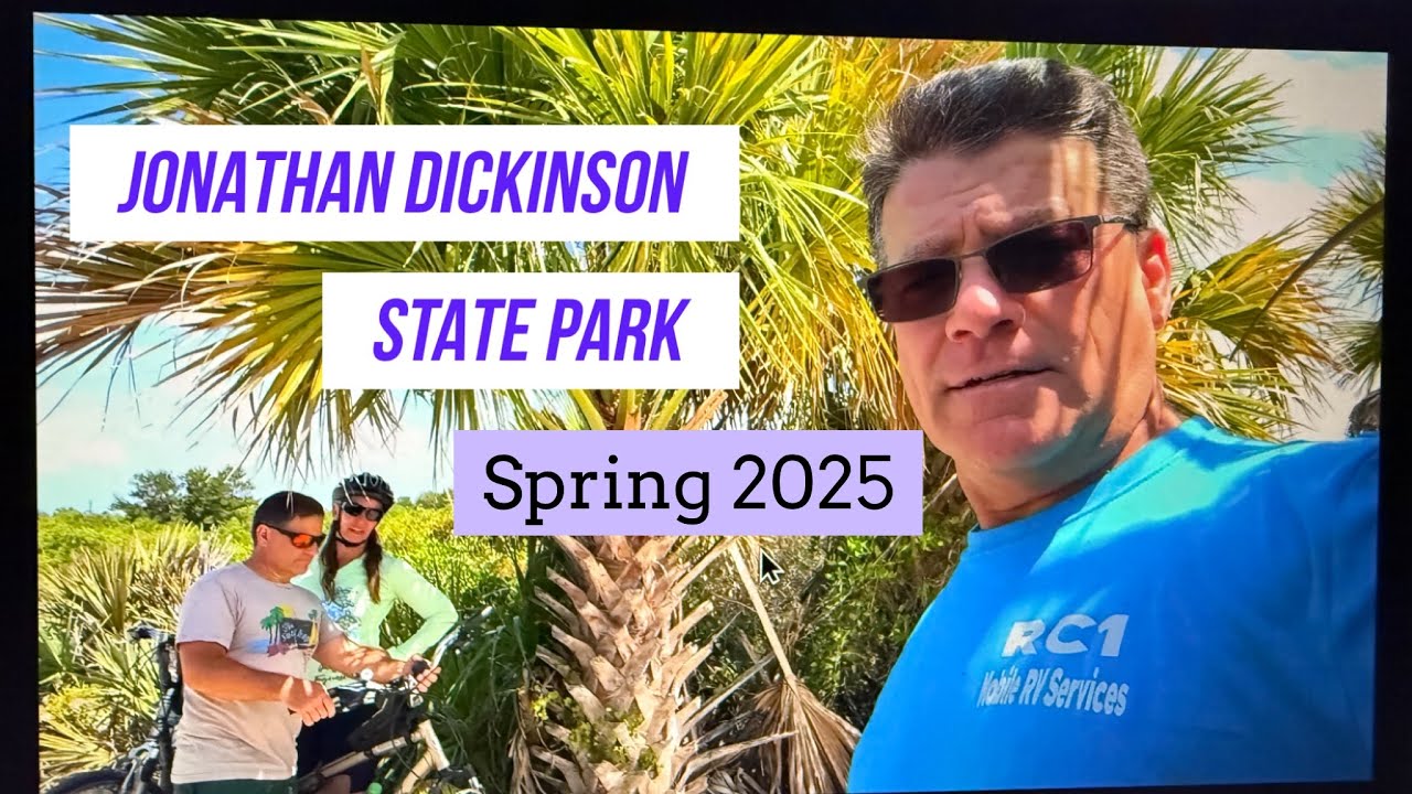 Jonathan Dickinson State Park Spring 2025