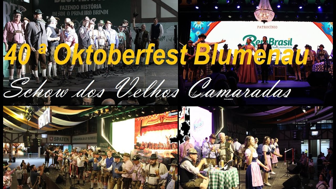 40ª OKTOBERFEST BLUMENAU - SHOW DOS VELHOS CAMARADAS - Dia 8/10