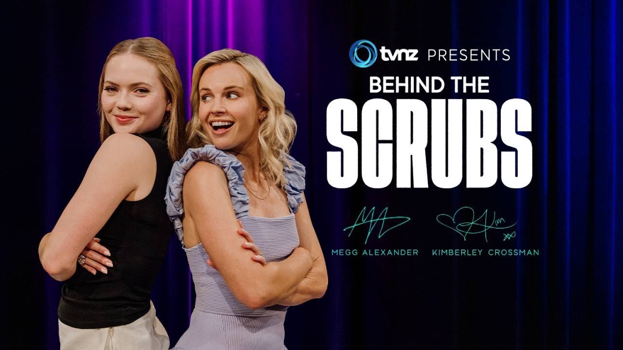 Behind The Scrubs: Cassie Lloyd (Megg Alexander) & Sophie McKay (Kim Crossman)