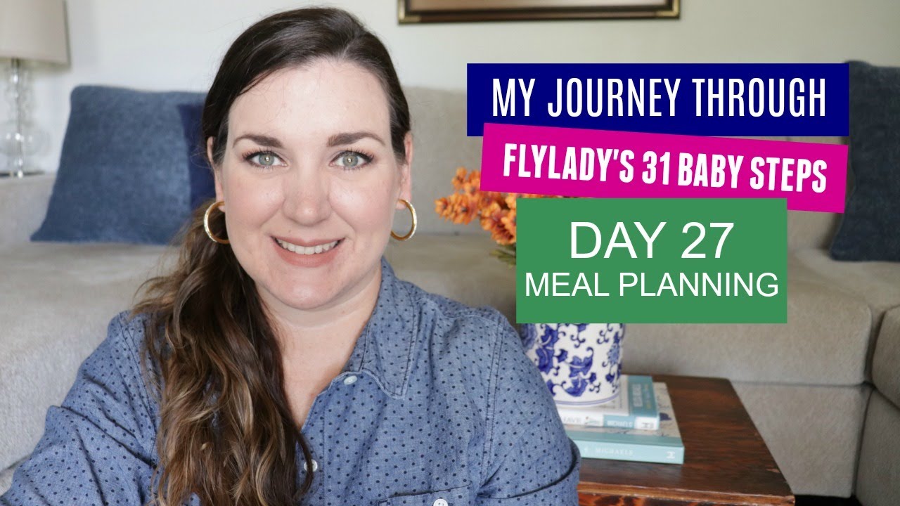 Первые шаги по системе Flylady | Планирование питания | День 27 по системе Flylady