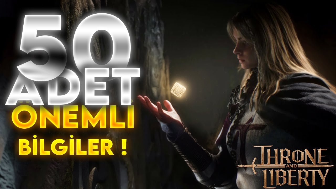 Throne And Liberty - 50 Adet Önemli Taktik ve Bilgiler