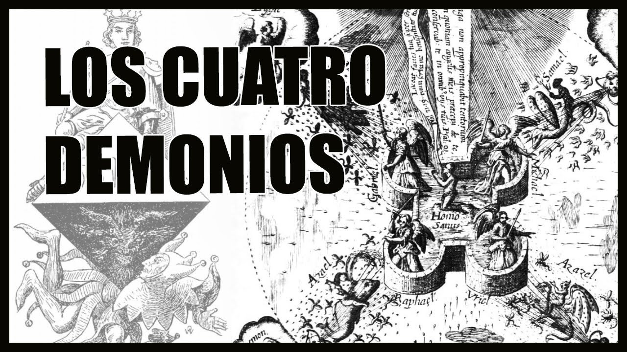 LOS CUATRO DEMONIOS